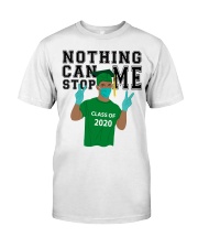 KELLY GREEN - NOTHING CAN STOP ME Classic T-Shirt front