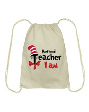 RETIRED TEACHER I AM Drawstring Bag thumbnail