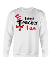 RETIRED TEACHER I AM Crewneck Sweatshirt thumbnail