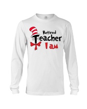 RETIRED TEACHER I AM Long Sleeve Tee thumbnail