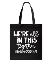 WE ARE ALL IN THIS TOGETHER Tote Bag thumbnail
