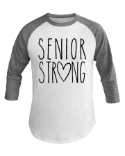 SENIOR STRONG Baseball Tee thumbnail