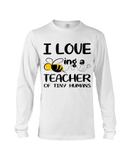 BEING A TEACHER OF TINY HUMANS Long Sleeve Tee thumbnail