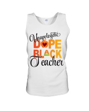 UNAPOLOGETIC DOPE BLACK TEACHER Unisex Tank tile