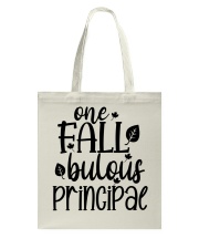 ONE FALLBULOUS PRINCIPAL Tote Bag tile