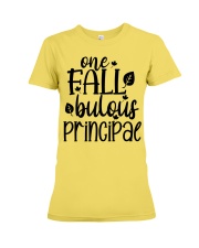ONE FALLBULOUS PRINCIPAL Premium Fit Ladies Tee tile