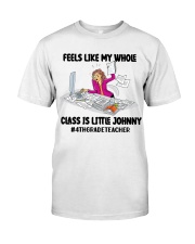 4TH GRADE TEACHER Classic T-Shirt front