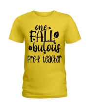ONE FALLBULOUS PRE-K TEACHER Ladies T-Shirt tile