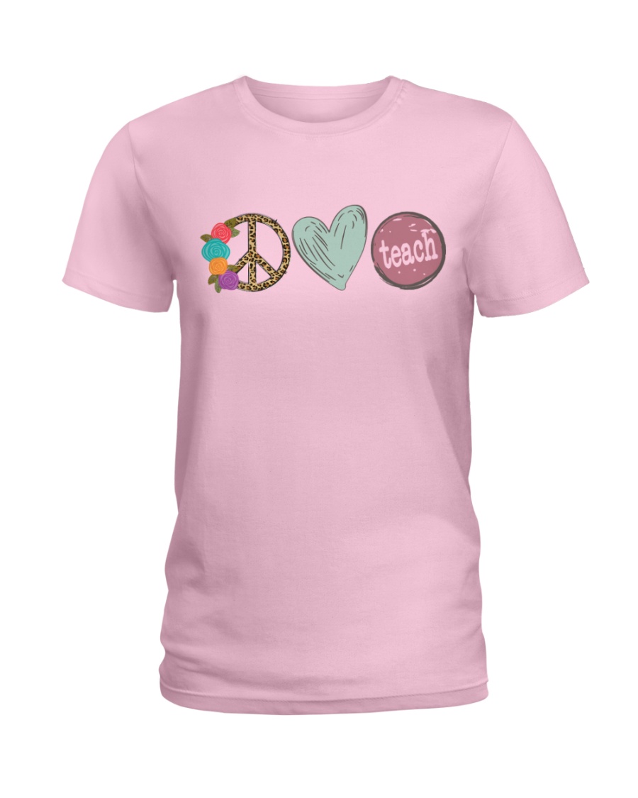 PEACE LOVE TEACH Ladies T-Shirt