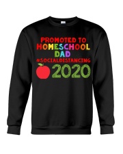PROMOTED TO HOMESCHOOL DAD Crewneck Sweatshirt thumbnail