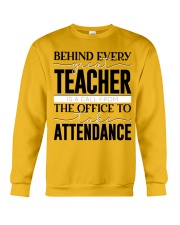 BEHIND EVERY GREAT TEACHER Crewneck Sweatshirt tile
