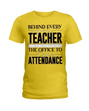 BEHIND EVERY GREAT TEACHER Ladies T-Shirt tile