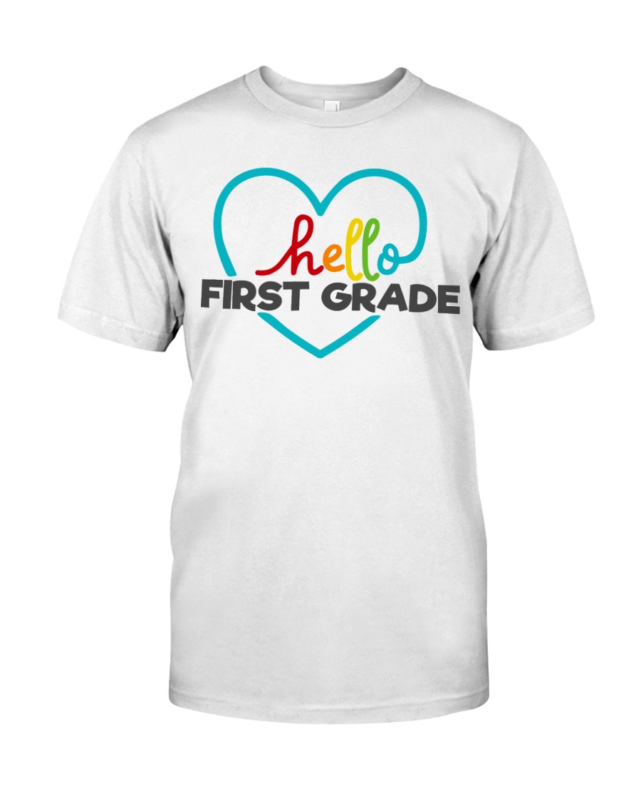 HELLO 1ST GRADE Classic T-Shirt