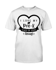 I LOVE MY PRE-K Classic T-Shirt front