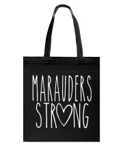 MARAUDERS STRONG Tote Bag tile