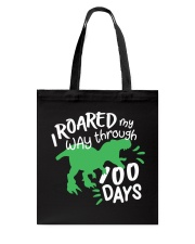 I Roared My Way Through 100 Days Tote Bag tile