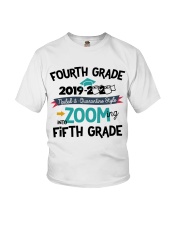 4TH GRADE ZOOMING INTO 5TH GRADE Youth T-Shirt front