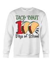 Taco About 100 Days Of School Crewneck Sweatshirt tile