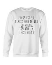 I MISS NOUNS Crewneck Sweatshirt tile