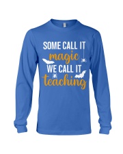 WE CALL IT TEACHING Long Sleeve Tee tile