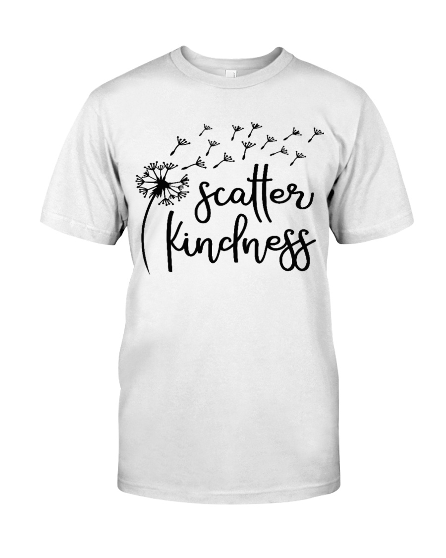 SCATTER KINDNESS Classic T-Shirt