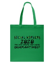 SOCIAL WORKERS Tote Bag thumbnail