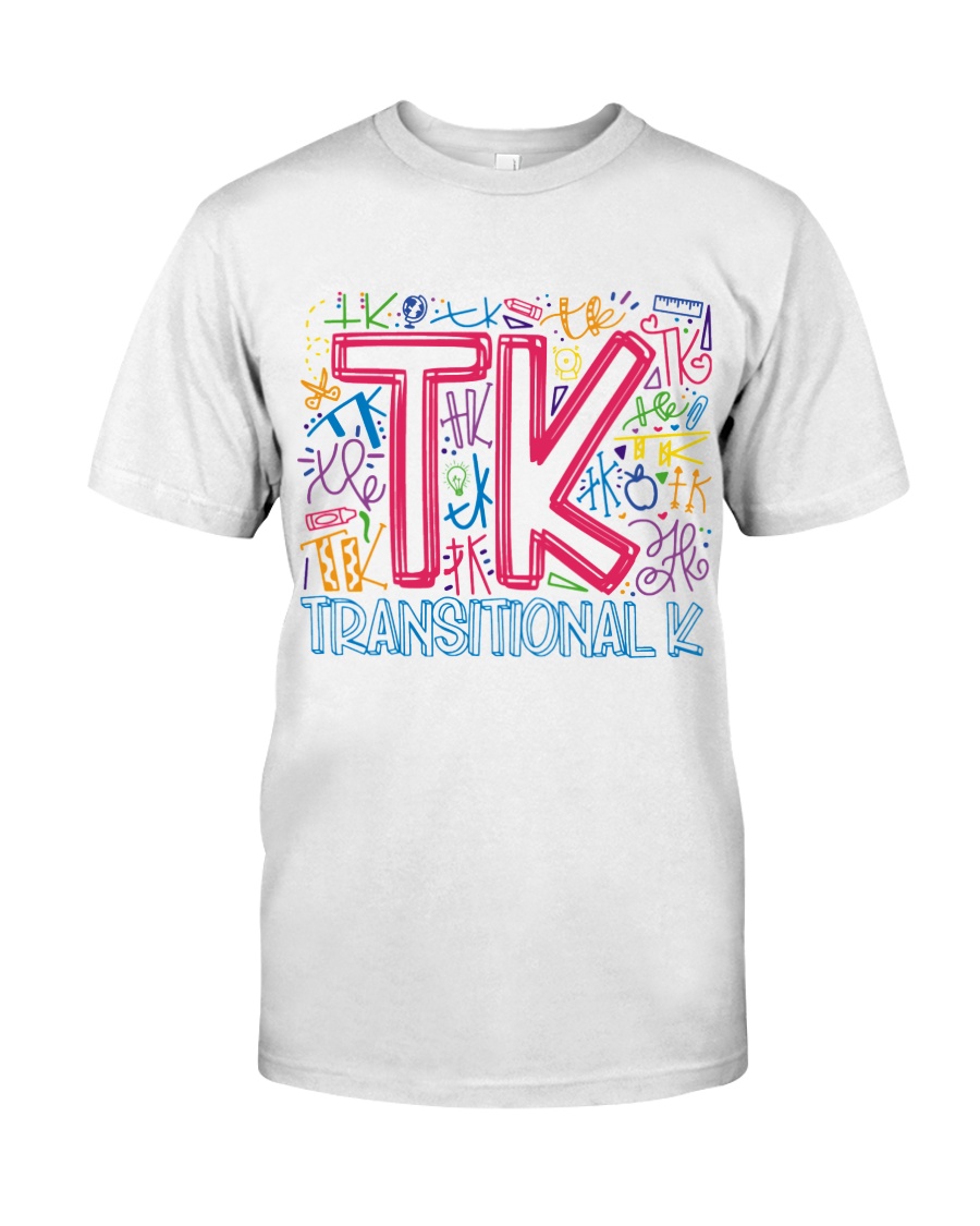 TRANSITIONAL KINDERGARTEN TYPOGRAPHIC Classic T-Shirt
