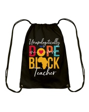 Unapologically Dope Black Teacher Drawstring Bag tile