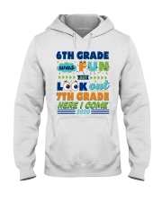 6TH GRADE WAS FUN Hooded Sweatshirt tile