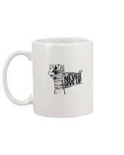 never give up Mug back