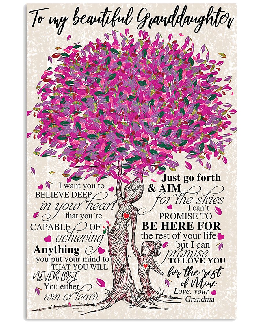 TO MY BEAUTIFUL GRANDDAUGHTER 24x36 Poster