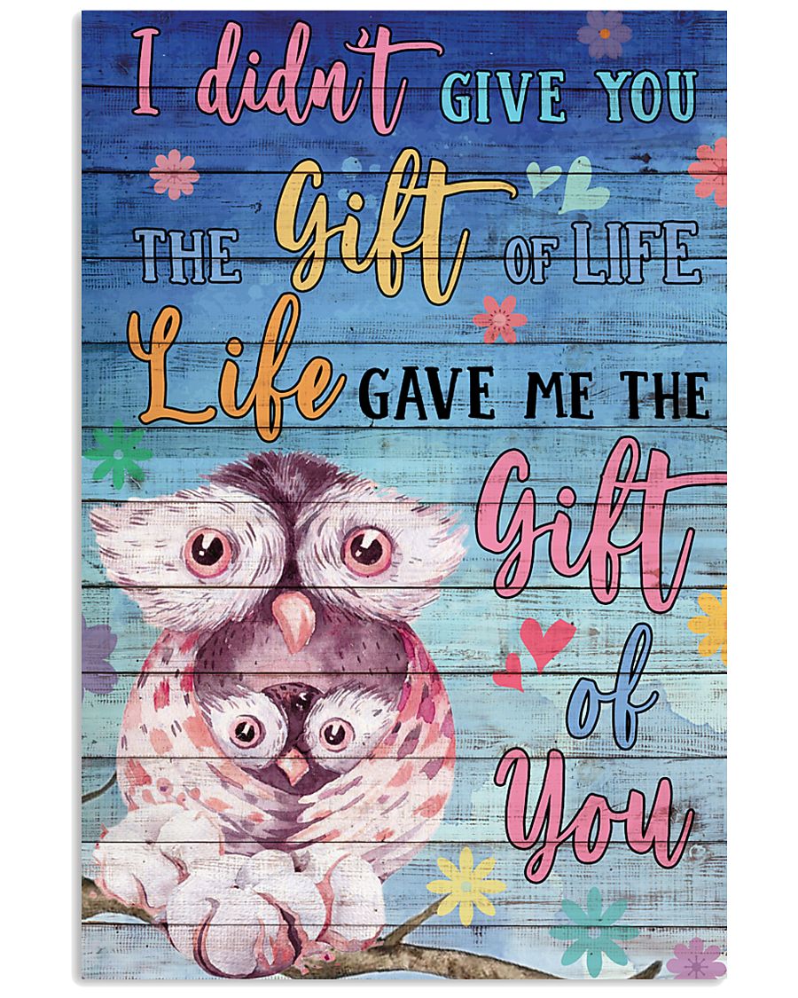 Owl - I did not give you 16x24 Poster