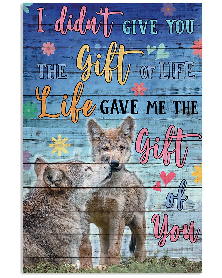 Wolves - I did not give you 16x24 Poster