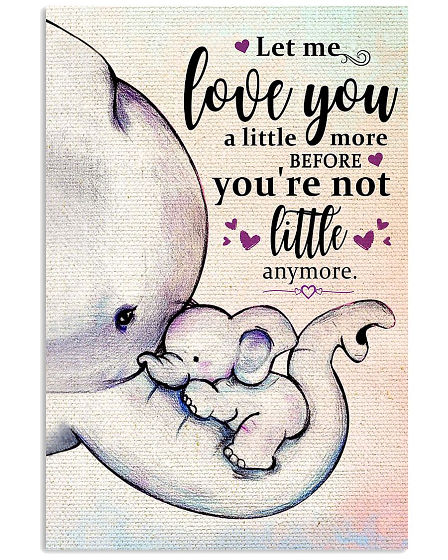 LET ME LOVE YOU 16x24 Poster
