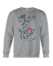 ALL OF ME LOVES ALL OF YOU Crewneck Sweatshirt thumbnail