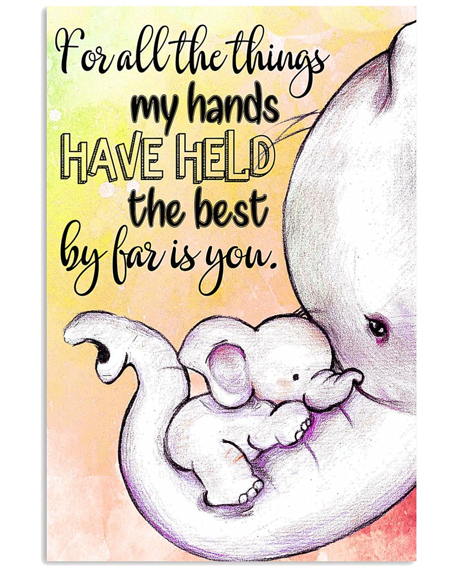 FOR ALL THE THINGS MY HANDS 24x36 Poster
