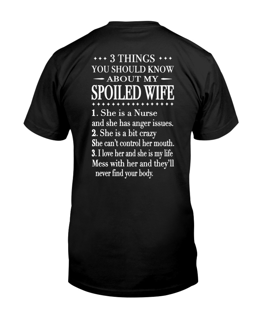 Nurse's Husband - 3 things you should know about Classic T-Shirt