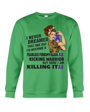 Fibromyalgia Never Dreamed Crewneck Sweatshirt thumbnail
