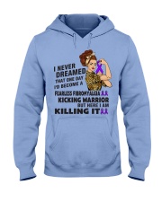Fibromyalgia Never Dreamed Hooded Sweatshirt thumbnail