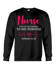 Nurse called according to his purpose Crewneck Sweatshirt thumbnail