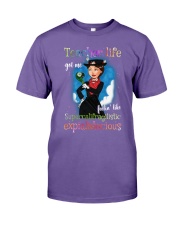 Teacher life got me feelin like super Premium Fit Mens Tee thumbnail