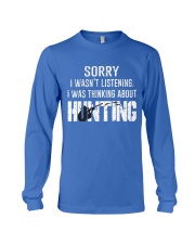 Hunting thinking Long Sleeve Tee thumbnail