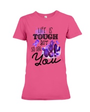 Fibromyalgia Life is tough Premium Fit Ladies Tee thumbnail