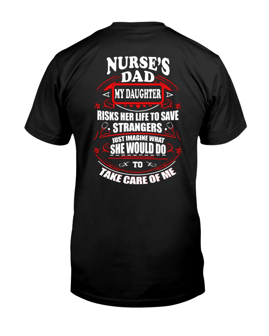 Nurse's Dad Classic T-Shirt