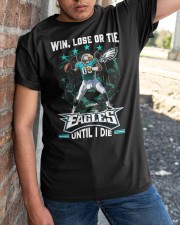 Win, Lose Or Tie - Eagles Until I Die - Tad Classic T-Shirt apparel-classic-tshirt-lifestyle-27