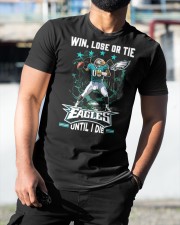 Win, Lose Or Tie - Eagles Until I Die - Tad Classic T-Shirt custom-t-shirts-classic-lifestyle-front-372