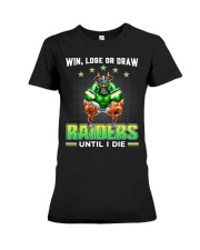 Win, Lose Or Draw - Raiders Until I Die - Tad Premium Fit Ladies Tee tile
