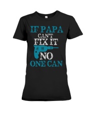 If Papa Can't Fix It - DP98 Premium Fit Ladies Tee tile