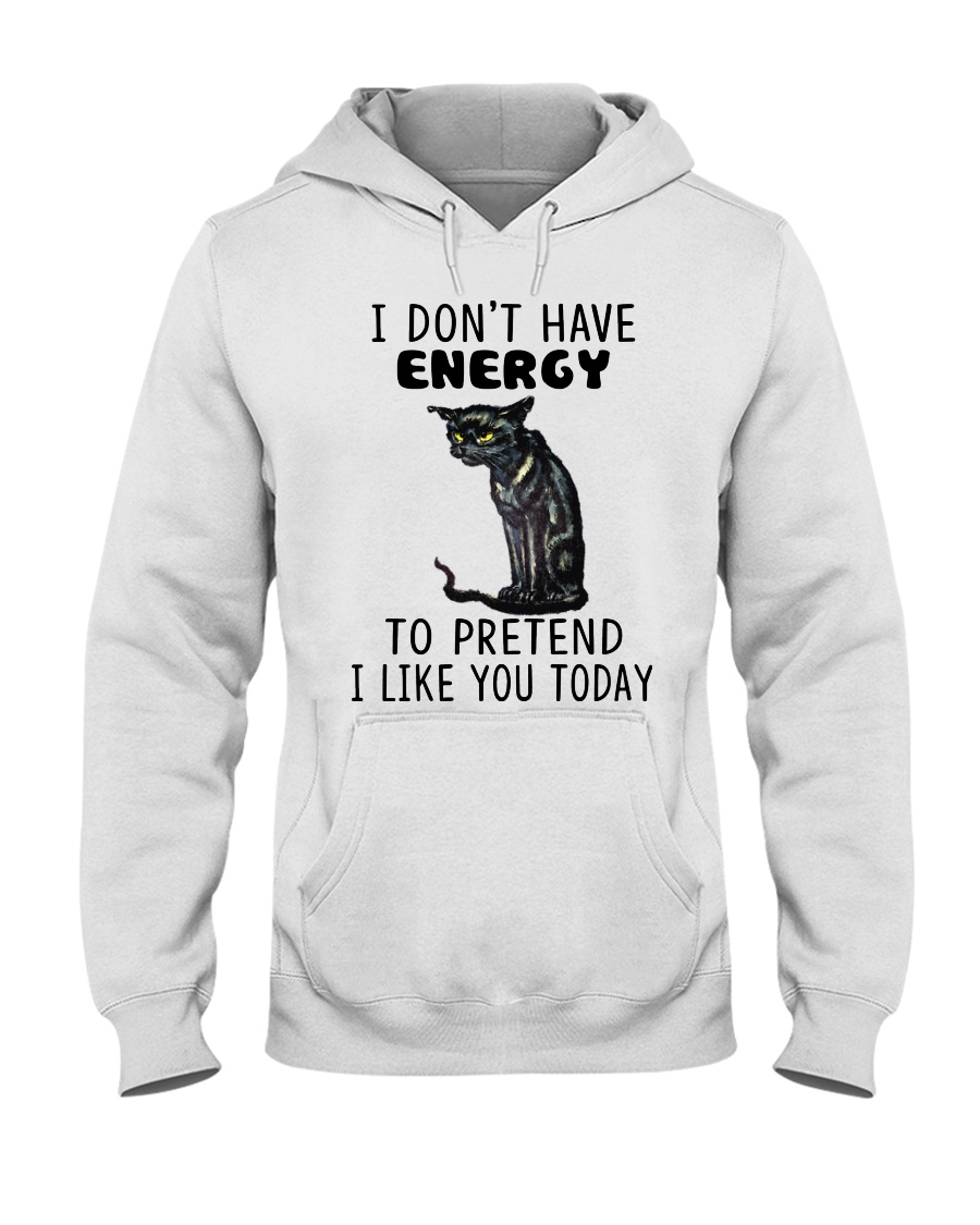 BOOM - I DON'T HAVE ENERGY Hooded Sweatshirt