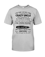 I HAVE A CRAZY UNCLE-APRIL Classic T-Shirt thumbnail